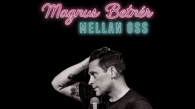 Mellan Oss - Magnus Betnér